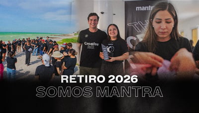 Retiro Mantra 2026: El fortalecimiento del equipo del futuro