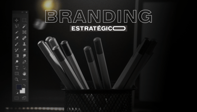 Branding Estratégico: cómo construir una marca sólida paso a paso