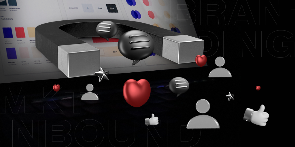 INBOUND MARKETING Y BRANDING: LA COMBINACIÓN PARA CREAR MARCAS MEMORABLES