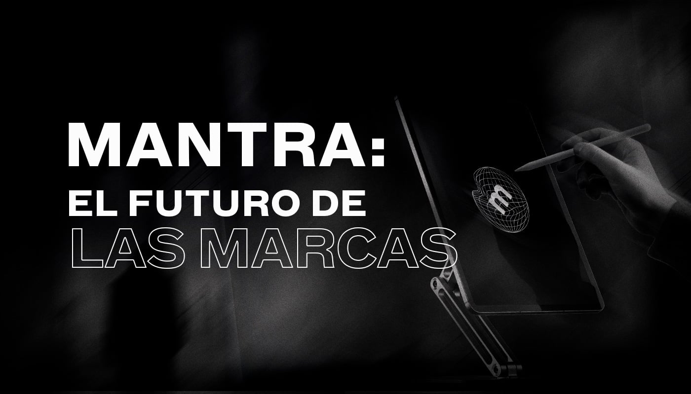 <span id="hs_cos_wrapper_name" class="hs_cos_wrapper hs_cos_wrapper_meta_field hs_cos_wrapper_type_text" style="" data-hs-cos-general-type="meta_field" data-hs-cos-type="text" >Mantra: el futuro de las marcas</span>