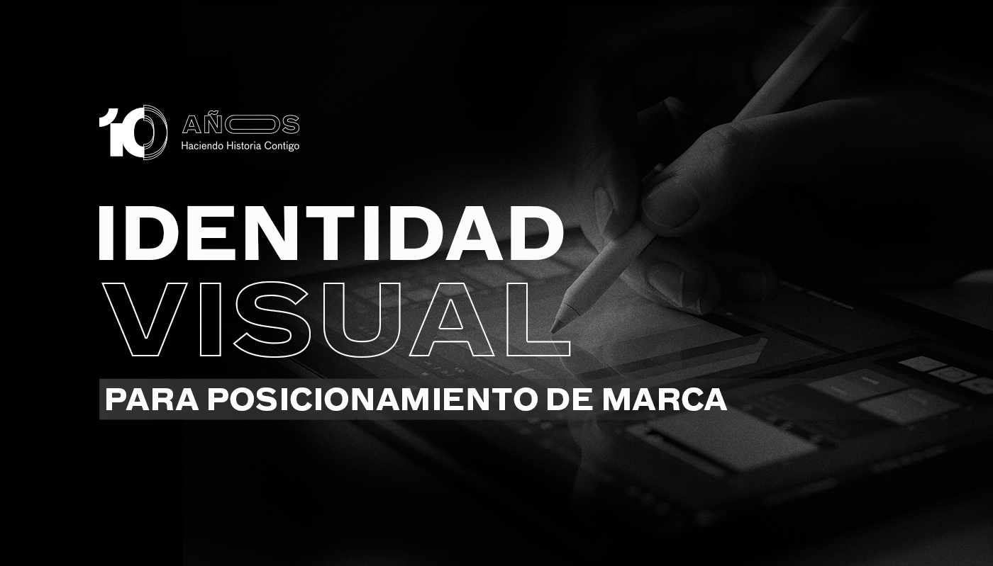 Identidad visual para posicionamiento de marca
